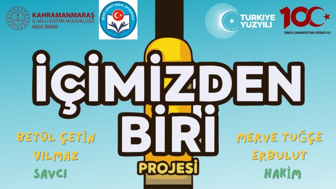 İçimizden Biri Projesi 